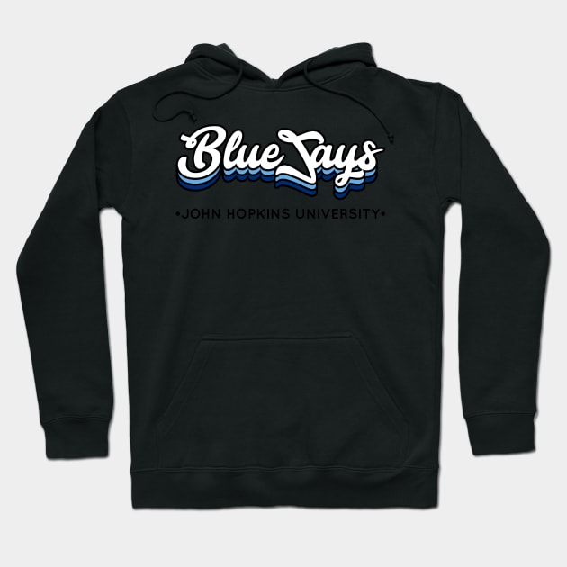 Blue Jays - John Hopkins University Hoodie by Josh Wuflestad